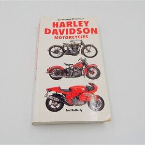 The Illustrated Directory Of Harley Davidson Motorcycles By Tod Rafferty